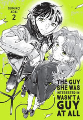 Yen Press Graphic Novel GUY SHE WAS INTERESTED IN WASNT A GUY AT ALL TP VOL 02 (Release Date: 10/28/2026) 9798855412598 0826YP1446