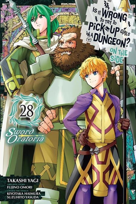 Yen Press Graphic Novel IS IT WRONG TO TRY TO PICK UP GIRLS IN A DUNGEON ON THE SIDE TP VOL 28 SWORD ORATORIA 9798855424751 0626YP1318
