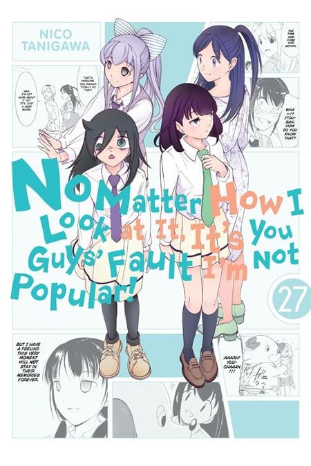 Yen Press Graphic Novel NO MATTER HOW I LOOK AT IT ITS YOU GUYS FAULT IM NOT POPULAR TP VOL 27 9798855436129 0626YP1332