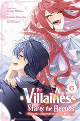 Yen Press Graphic Novel VILLAINESS STANS THE HERO PLAYING THE ANTAGONIST TO SUPPORT HER FAVES TP VOL 06 (Release Date: 10/28/2026) 9798855436167 0826YP1490