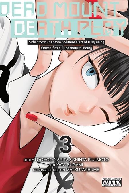 Yen Press Manga DEAD MOUNT DEATH PLAY SIDE STORY PHANTOM SOLITAIRES ART OF DISGUISING ONESELF AS A SUPERNATURAL BEING TP VOL 03 (MR) (Release Date: 09/23/2026) 9798855435429 0726YP1439
