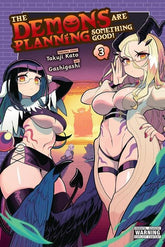Yen Press Manga DEMONS ARE PLANNING SOMETHING GOOD TP VOL 03 (MR) (Release Date: 12/16/2026) 9798855438673 1026YP1335