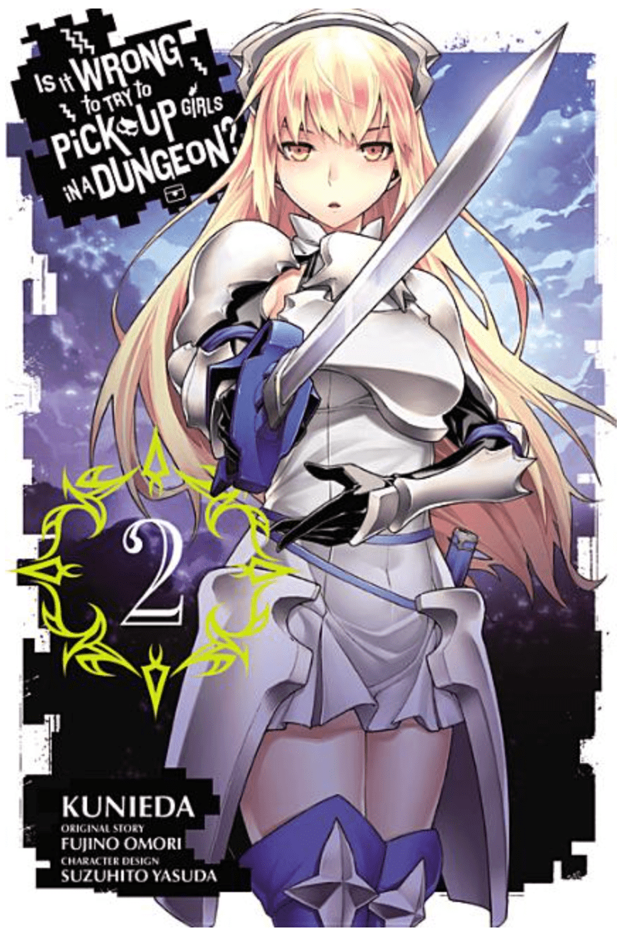 Yen Press Manga Is It Wrong to Try to Pick Up Girls in a Dungeon?, Vol. 2 (Manga) 9780316345910 ING-9780316345910