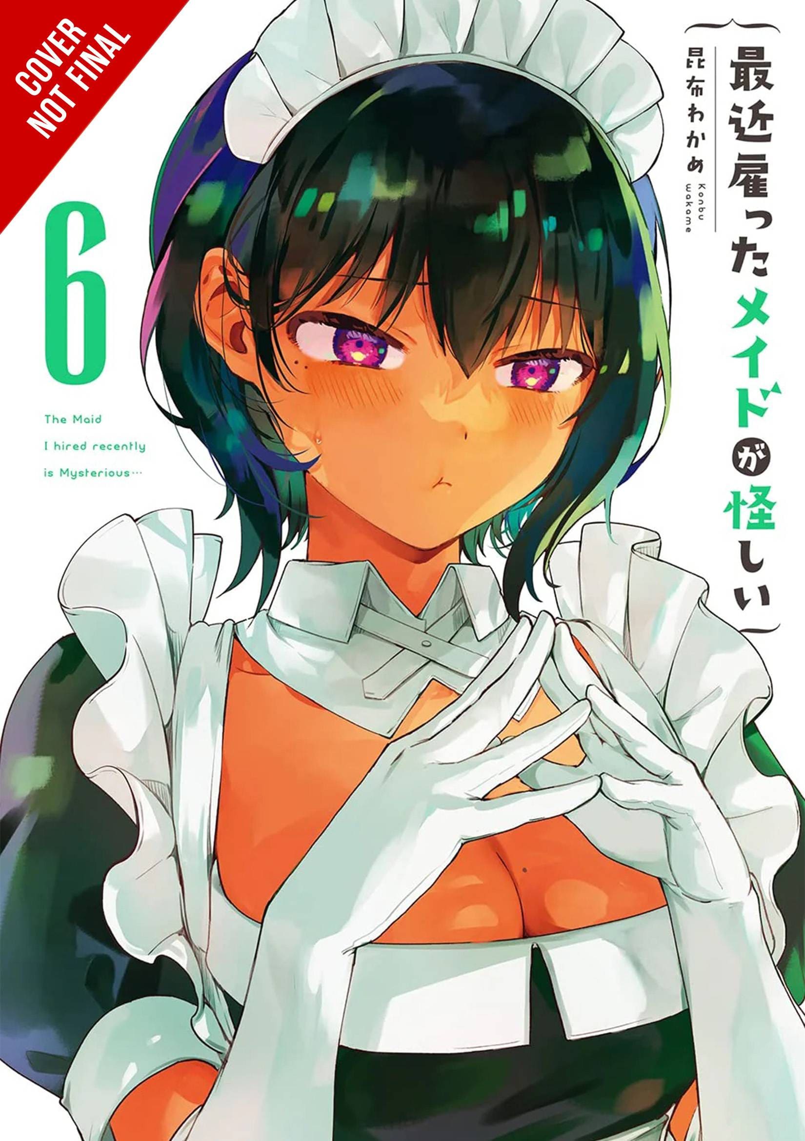 YEN PRESS Manga Maid I Hired Recently Is Mysterious GN Vol 06 (MR) 9781975371999 MAY232334