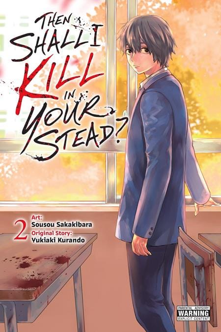 Yen Press Manga THEN SHALL I KILL IN YOUR STEAD TP VOL 02 (MR) (Release Date: 12/16/2026) 9798855427042 1026YP1373