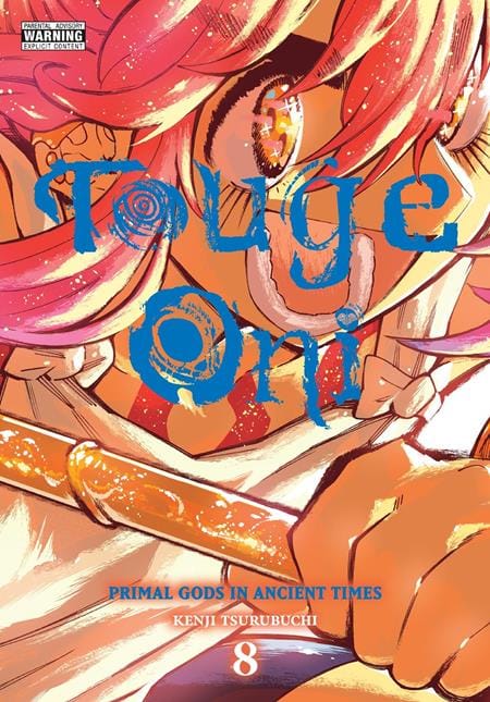 Yen Press Manga TOUGE ONI PRIMAL GODS IN ANCIENT TIMES TP VOL 08 (MR) (Release Date: 12/16/2026) 9798855439908 1026YP1374