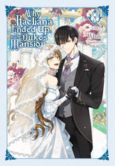 Yen Press Manga Why Raeliana Ended Up at the Duke's Mansion, Vol. 9 9798855419917 YP-419917