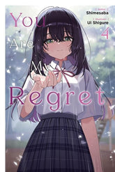 Yen Press Manga YOU ARE MY REGRET LIGHT NOVEL VOL 04 (Release Date: 08/12/2026) 9798855433890 0626YP1356