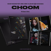 YG ENTERTAINMENT Music > Compact Discs BABYMONSTER - Choom / Choom (Prism Ver.)  [CD] 8721562700390 YGET7753.2