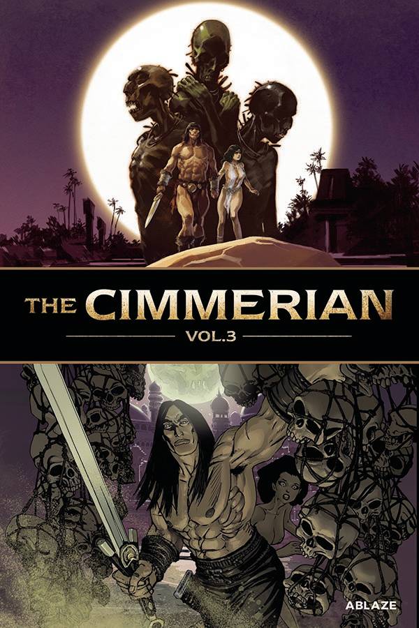 ABLAZE PUBLISHING Graphic Novel Cimmerian HC Vol 03 (MR) 9781950912445 JUN221147