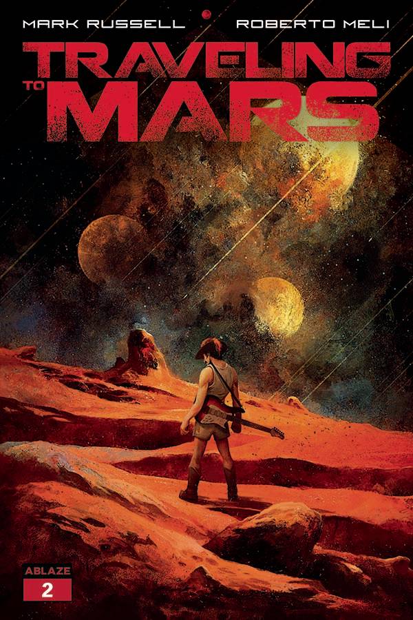 Ablaze Publishing Comic Books TRAVELING TO MARS #2 CVR C MERLI (MR) 85000892733102031 OCT221293