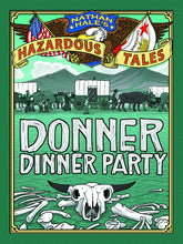 ABRAMS Graphic Novel > Kids Nathan Hales Hazardous Tales HC Vol 03 Donner Dinner Party ( 9781419708565 MAY130756