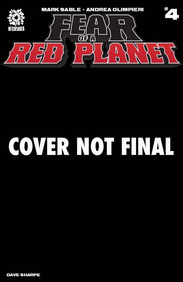 Aftershock Comics Comic Books FEAR OF A RED PLANET #4 72475190634200411 DEC220938