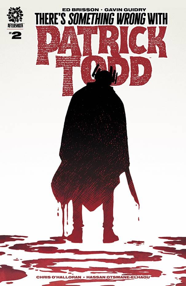 Aftershock Comics Comic Books THERES SOMETHING WRONG WITH PATRICK TODD #2 72475190625000211 JUN221183