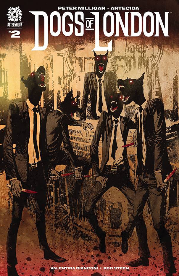 Aftershock Comics Comic Books DOGS OF LONDON #2 72475190617500211 APR221162