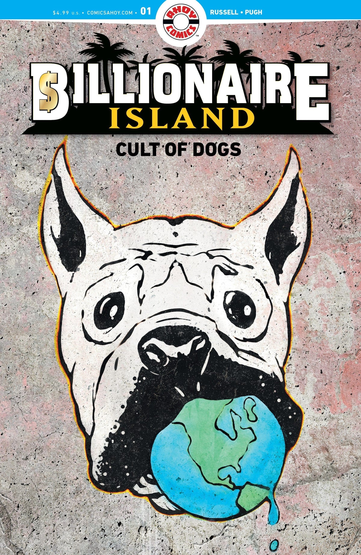 BILLIONAIRE ISLAND CULT OF DOGS #1 (OF 6) CVR A - Third Eye