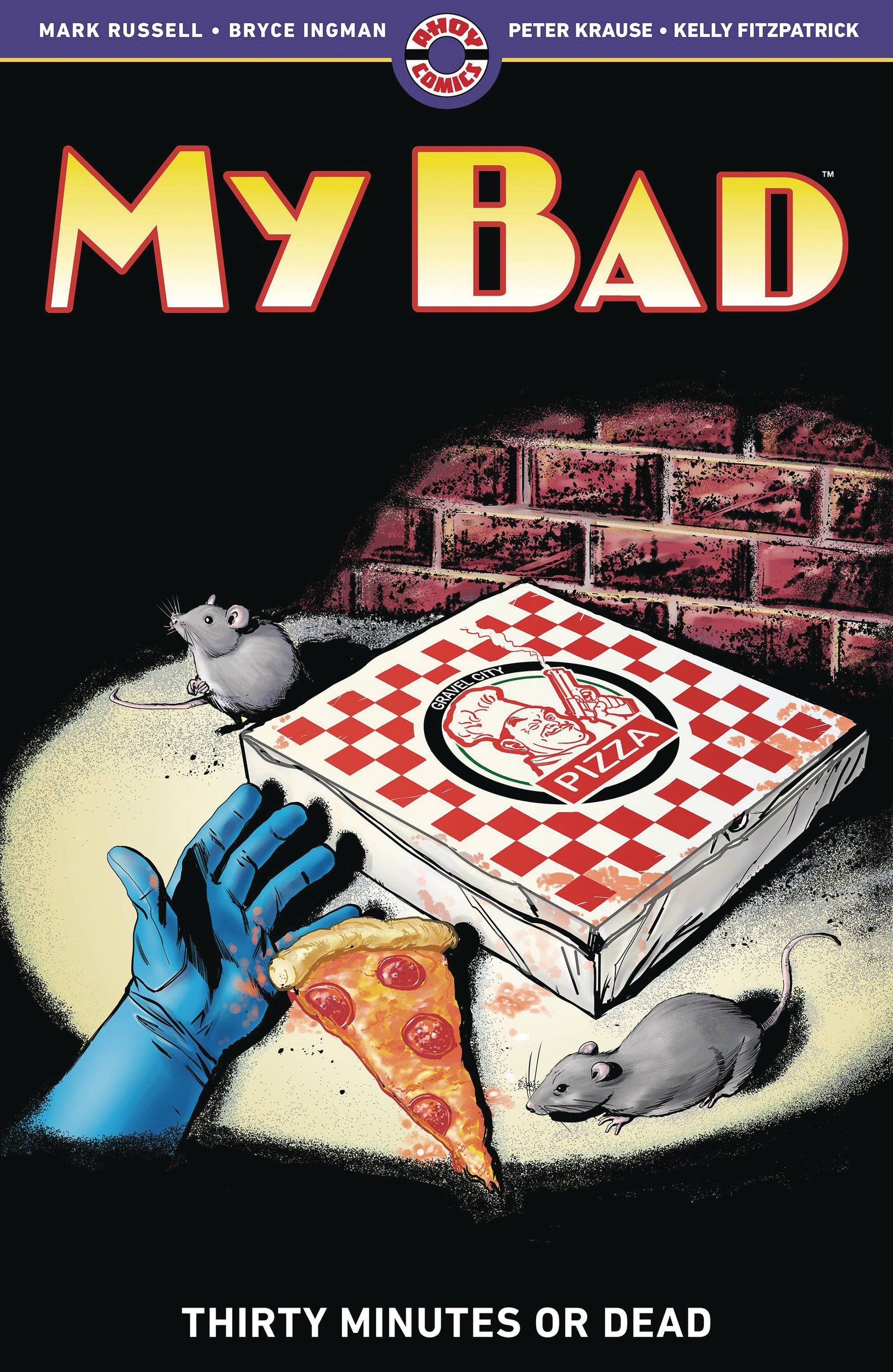 MY BAD TP VOL 02 THIRTY MINUTES OR DEAD (MR) - Third Eye