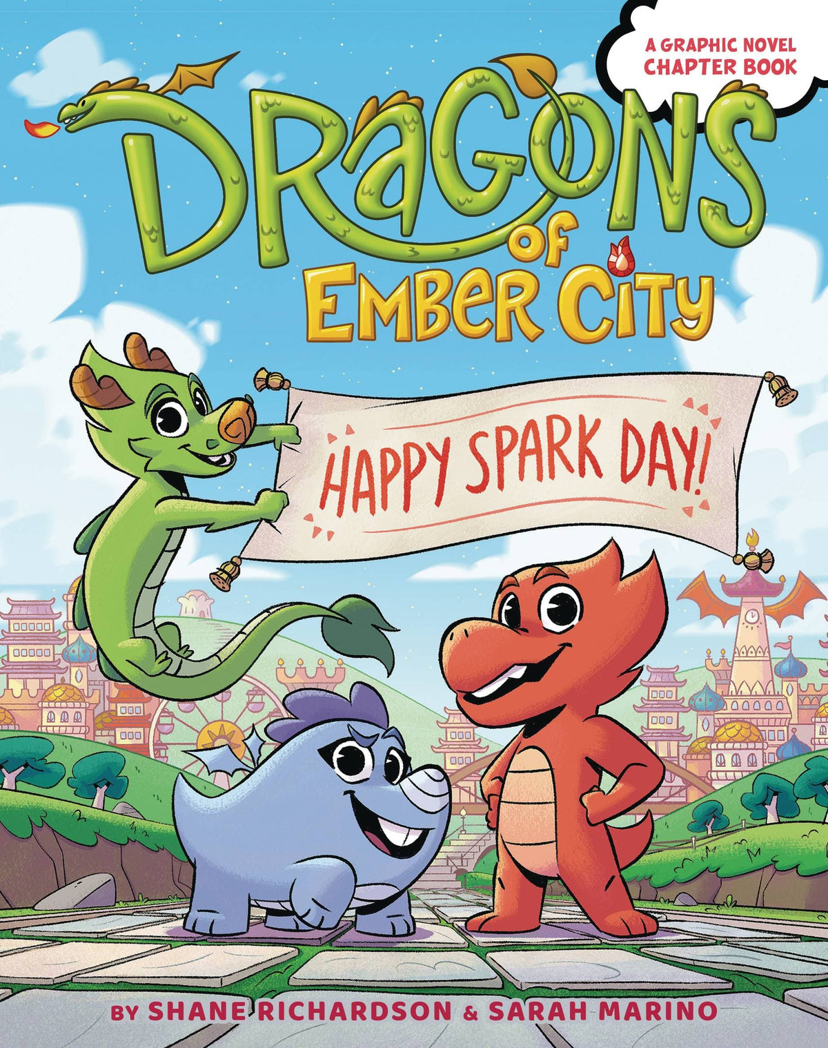 DRAGONS OF EMBER CITY GN HAPPY SPARK DAY - Third Eye
