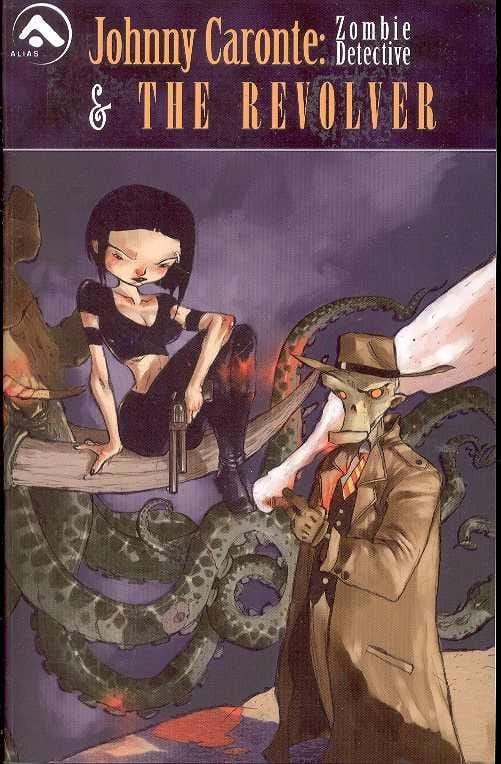 ALIAS ENTERPRISES LLC Graphic Novel Johnny Caronte GN Vol 01 Zombie Detective & Revolver 9781933428147 MAR052506