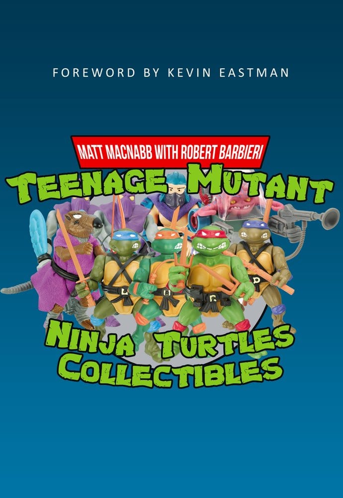 Amberley Publishing Books Teenage Mutant Ninja Turtles: Collectibles 9781445665603