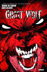 AMIGO COMICS Graphic Novel Ghost Wolf Born In Snow And Blood TP 9788416074754 JAN161050