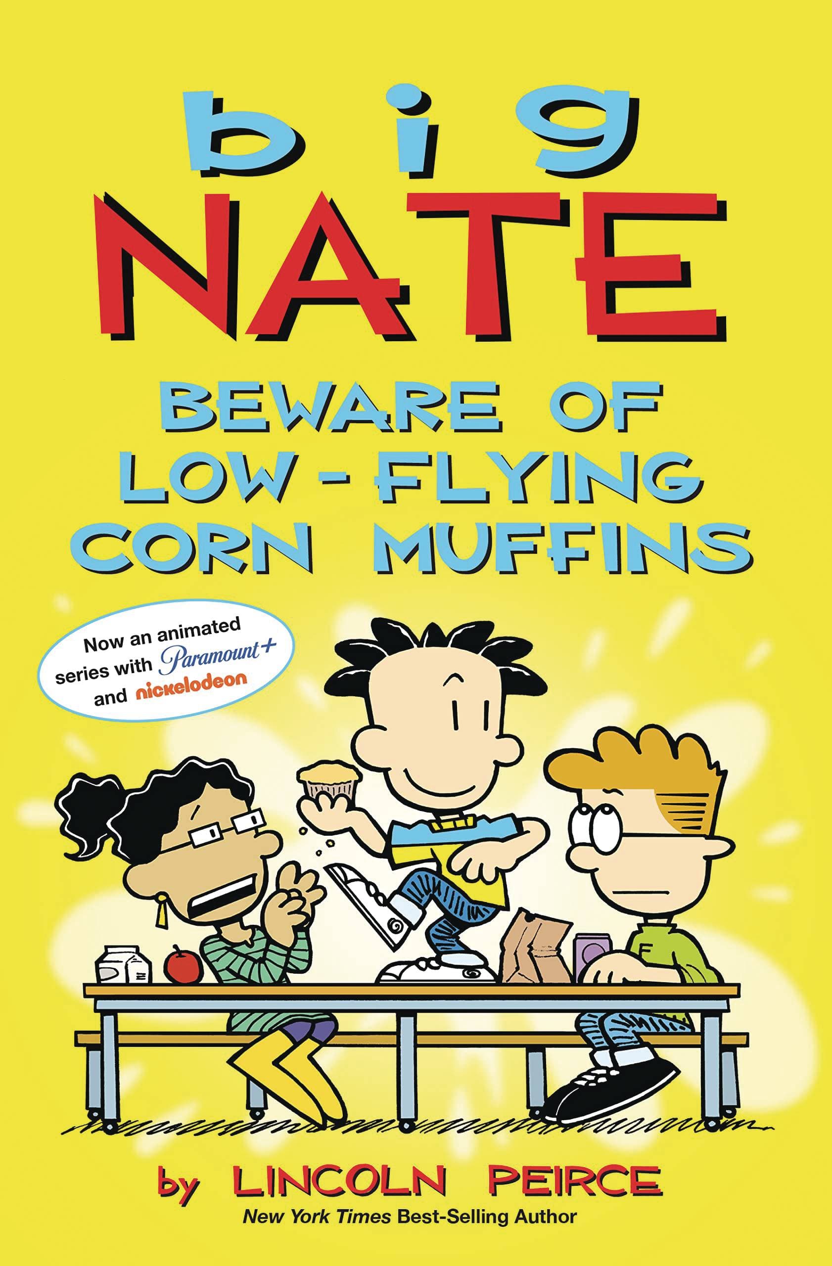 AMP! COMICS FOR KIDS Graphic Novel Big Nate Beware Of Low-Flying Corn Muffins TP 9781524871574 JAN221187