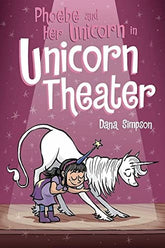 AMP! COMICS FOR KIDS Graphic Novel > Kids Phoebe & Her Unicorn GN Vol 08 Unicorn Theater New Ptg 9781449489816 MAR218710