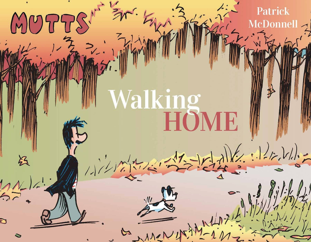 ANDREWS MCMEEL Graphic Novel Mutts Treasury TP Mutts Walking Home 9781524878030 AUG221149