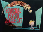 ANDREWS MCMEEL Graphic Novel Calvin & Hobbes Homicidal Psycho Jungle Cat SC New Ptg 9780836217698 SEP238758