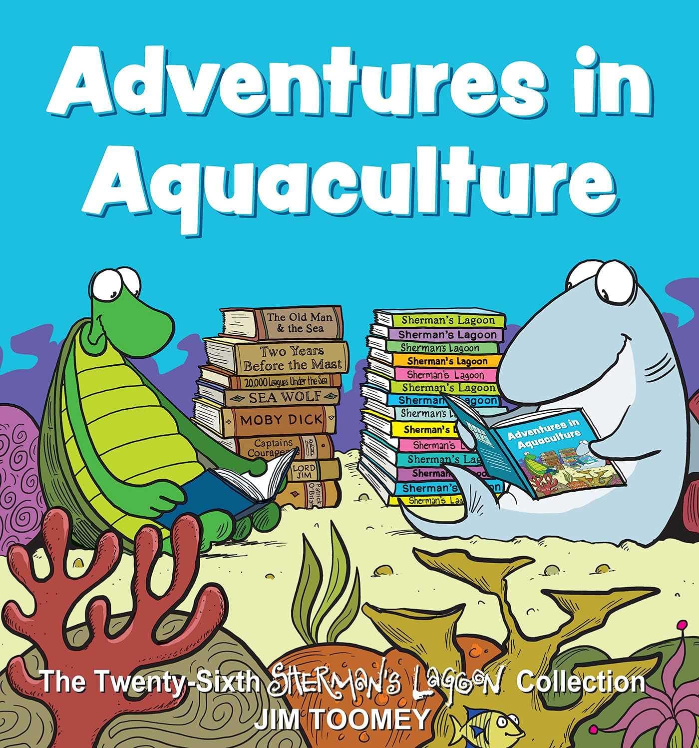 ANDREWS MCMEEL Graphic Novel Shermans Lagoon Adv In Aquaculture TP 9781524869199 JUL211325
