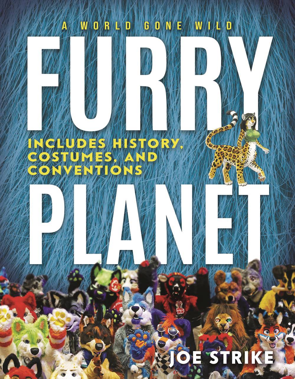 APOLLO PUBLISHERS Graphic Novel Furry Planet World Gone Wild History Costume Conventions 9781954641105 MAR231195