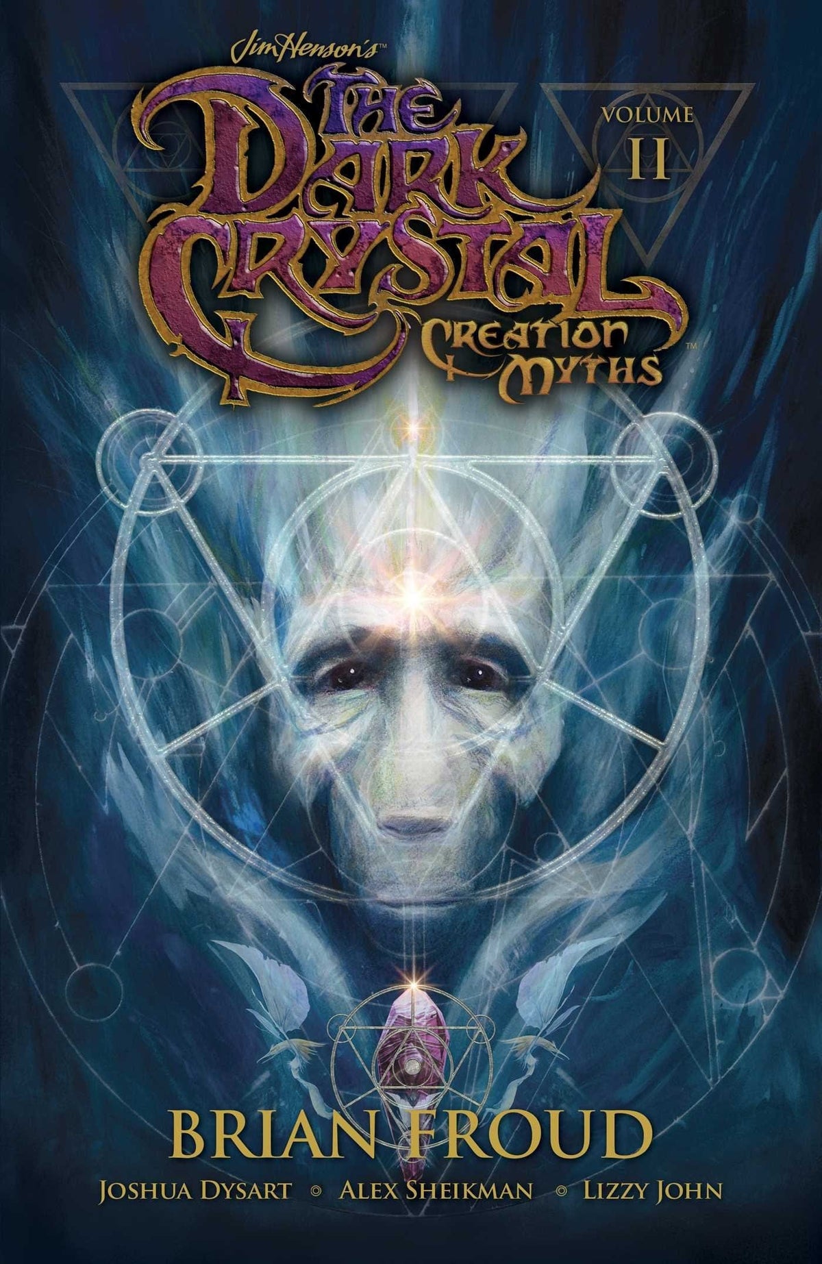 BOOM! STUDIOS Graphic Novel Jim Henson Dark Crystal TP Vol 02 Creation Myths 9781608868872 DEC158898