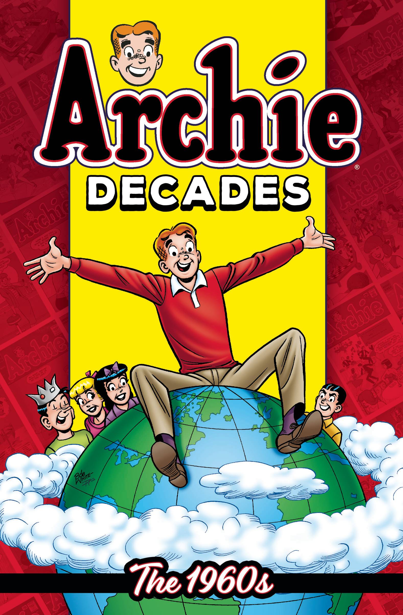 ARCHIE COMIC PUBLICATIONS Graphic Novel Archie Decades The 1960S TP 9781645768791 JAN231231