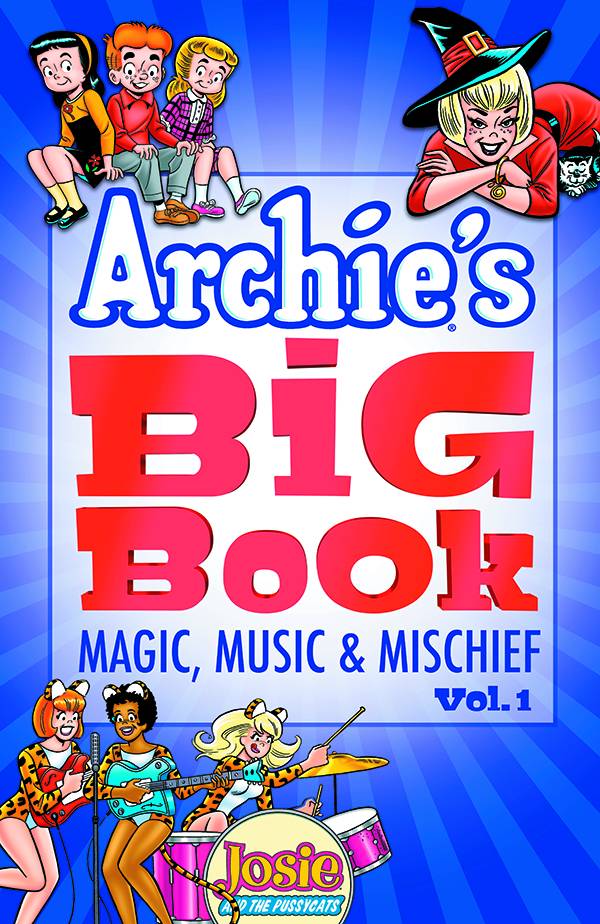 ARCHIE COMIC PUBLICATIONS Graphic Novel Archies Big Book TP Vol 01 Magic Music & Mischief 9781682559826 JUN171231