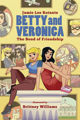 ARCHIE COMIC PUBLICATIONS Graphic Novel Betty & Veronica Bond Of Friendship Original GN 9781645769859 JUL201054