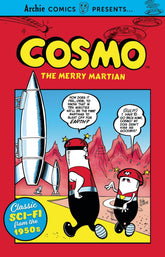 ARCHIE COMIC PUBLICATIONS Graphic Novel Cosmo The Merry Martian Complete TP 9781682558959 AUG221181