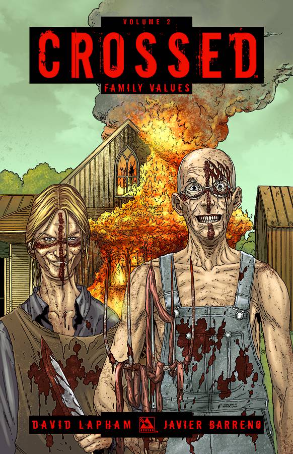 AVATAR PRESS INC Graphic Novel Crossed TP Vol 02 Family Values (MR) 9781592911240 JUN110885