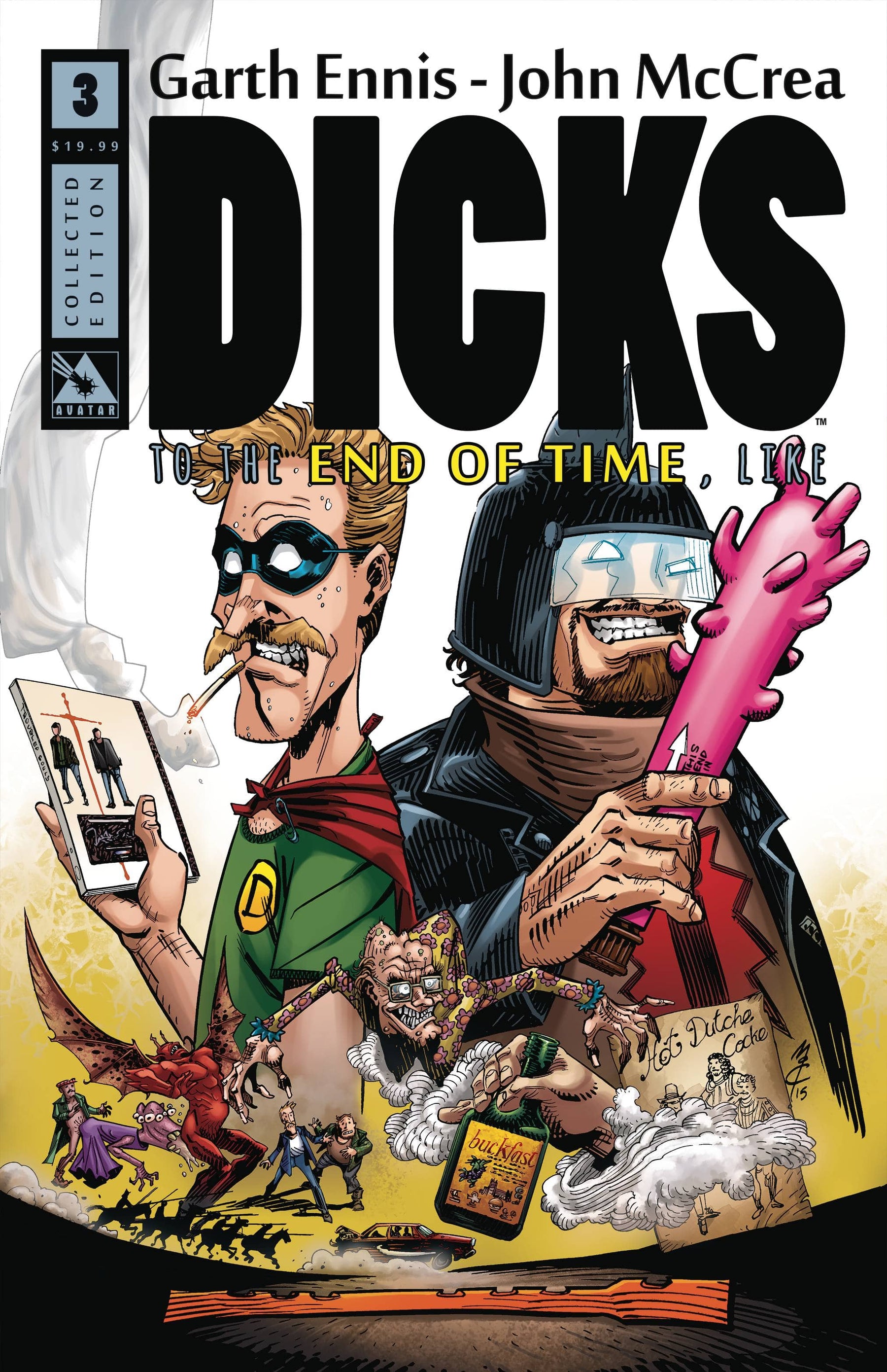 AVATAR PRESS INC Graphic Novel Dicks TP Vol 03 End Of Time (MR) 9781592912582 JUL221261