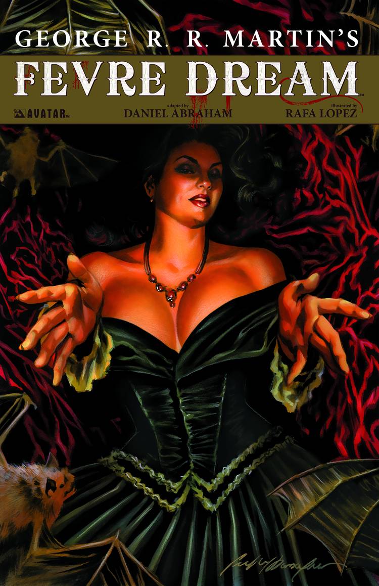 AVATAR PRESS INC Graphic Novel George Rr Martin Fevre Dream TP (MR) 9781592911196 JUL221269