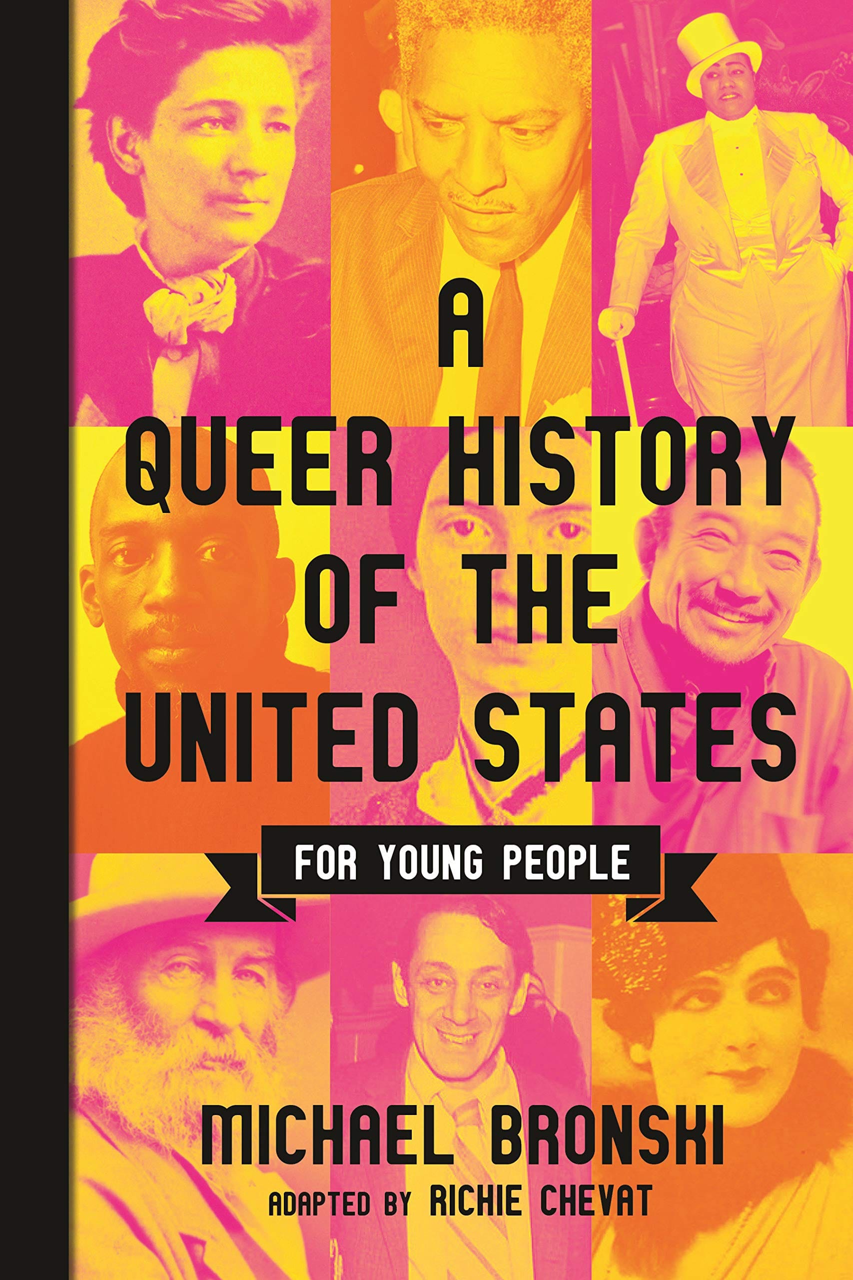 Queer History of the United States for Young People by Michael Bronski - Third Eye