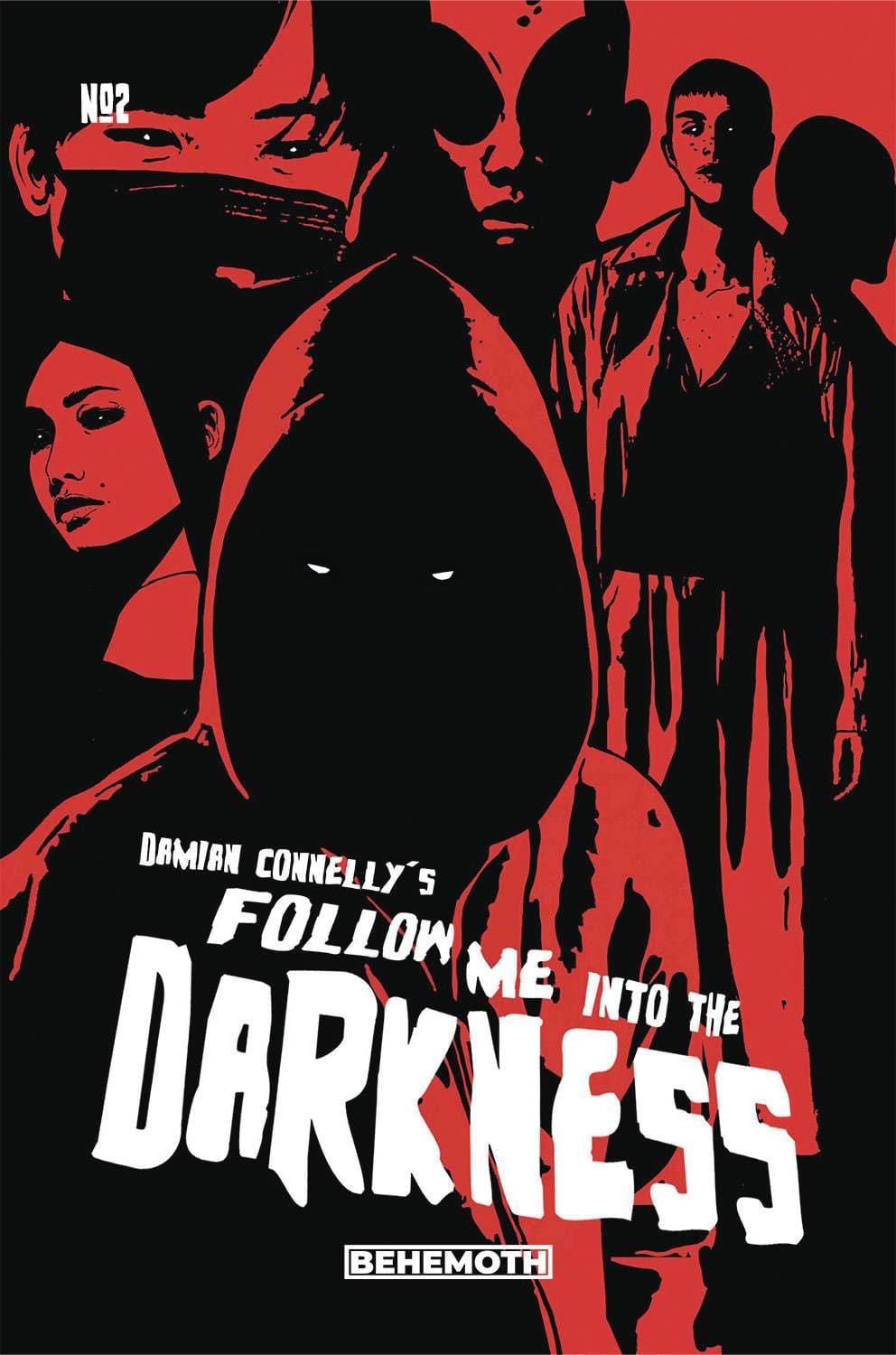 FOLLOW ME INTO THE DARKNESS #2 (OF 4) CVR C CONNELLY (MR) - Third Eye