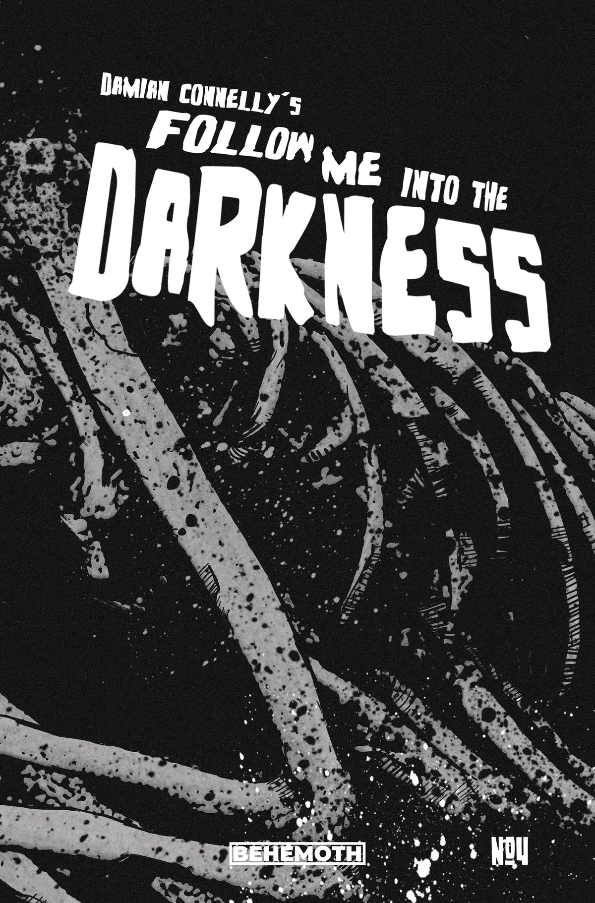 FOLLOW ME INTO THE DARKNESS #4 (OF 4) CVR B CONNELLY WRAPARO - Third Eye