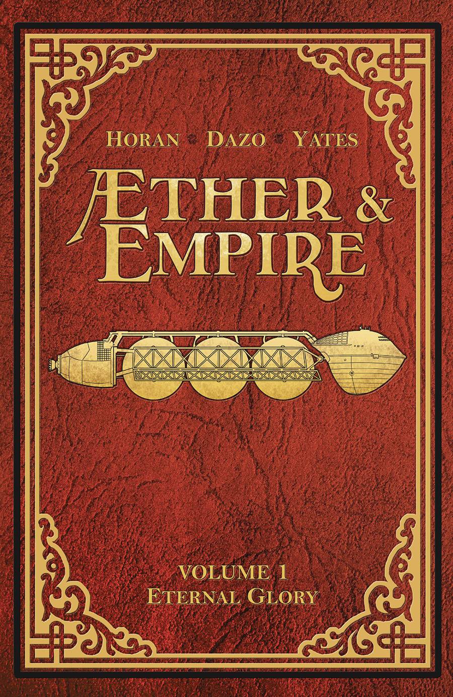 AETHER AND EMPIRE TP VOL 01 ETERNAL GLORY - Third Eye