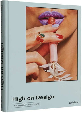 Little Gestalten Books > Food, Drink, & Drugs > Weed High on Design: The New Cannabis Culture - Book 9783899558807 MC-25658