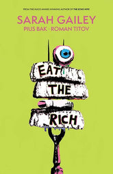 BOOM! STUDIOS Graphic Novel Eat The Rich TP (MR) 9781684158324 JAN220793