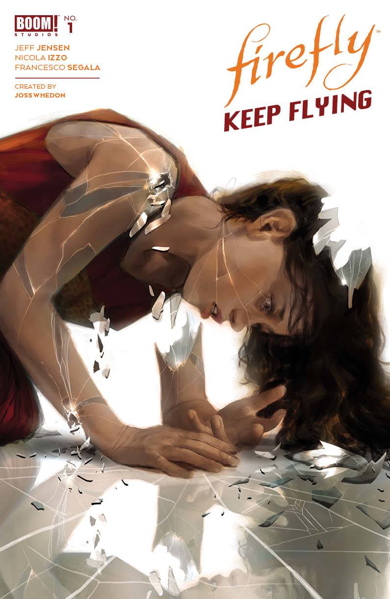 Boom! Studios Comic Books FIREFLY KEEP FLYING #1 CVR B MERCADO 84428400893801021 SEP220416