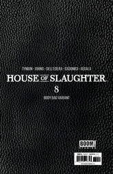 Boom! Studios Comic Books HOUSE OF SLAUGHTER #8 CVR C BODYBAG VAR BURNHAM 84428400830308031 MAY220323