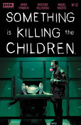 Boom! Studios Comic Books SOMETHING IS KILLING CHILDREN #12 84428400737512011 TE0922018