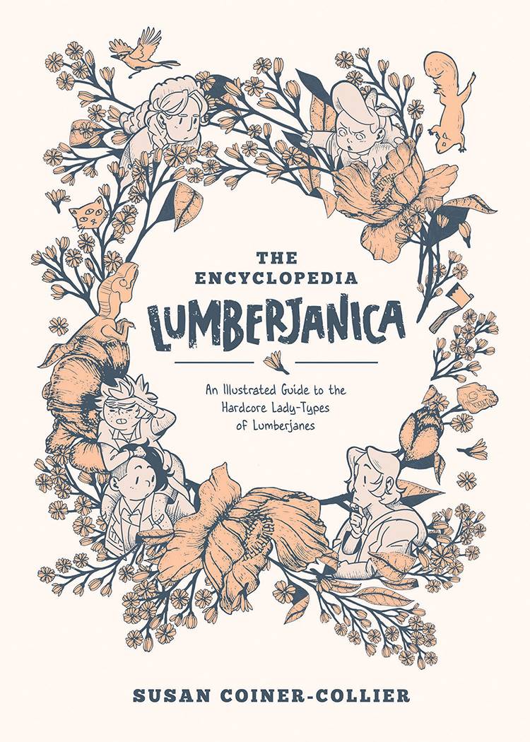 BOOM! STUDIOS Graphic Novel Encyclopedia Lumberjanica Illus Guide Sc 9781684155996 JUN200784