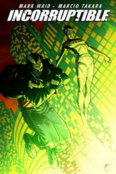 BOOM! STUDIOS Graphic Novel Incorruptible TP Vol 06 9781608860845 JAN120944